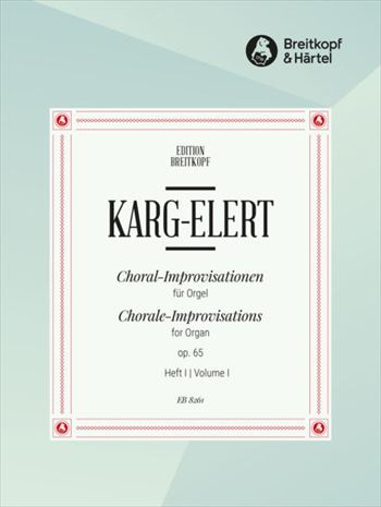 CHORAL-IMPROVISATIONEN OP.65-1  コラール即興曲集 作品65 第1巻（オルガンソロ）  