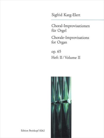 CHORAL-IMPROVISATIONEN OP.65-2  コラール即興曲集 作品65 第2巻（オルガンソロ）  