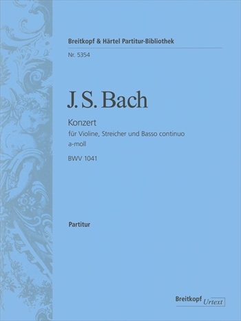 VIOLINKONZERT a BWV1041  ヴァイオリン協奏曲（第1番）イ短調　BWV1041（ヴァイオリン、ピアノ）  