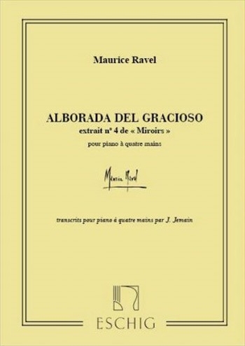 ALBORADA DEL GRACIOSO  道化師の朝の歌（「鏡」 第4曲）（ピアノ1台4手連弾）  