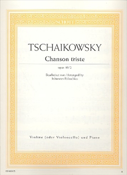 CHANSON TRISTE　Op.40-2  悲しき歌  