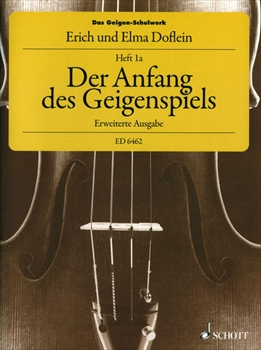 DER ANFANG DES GEIGENSPIELS VOL.1A  ヴァイオリン演奏の初歩　第1巻Ａ  