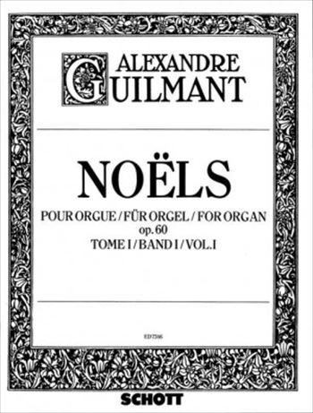 NOELS OP.60 VOL.1  オルガンのためのノエル 第1巻  