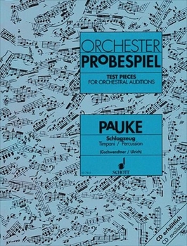 ORCHESTER-PROBESPIEL FOR TIMPANI/PERCUSSION  ティンパニ、打楽器のためのオーケストラオーディション曲集  