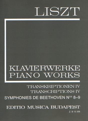 [2-19] BEETHOVEN SYMPHONY No.8-9  ブダペスト版リスト全集2-19 ピアノ編曲集 4 ベートーヴェン：交響曲第8-9番（ピアノソロ）  