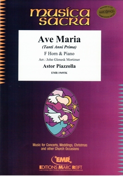 AVE MARIA (TANTI ANNI PRIMA)  アヴェ・マリア(ホルン版)  