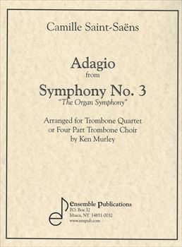 Adagio from Symphony No.3  交響曲第3番より アダージョ（トロンボーン四重奏）  