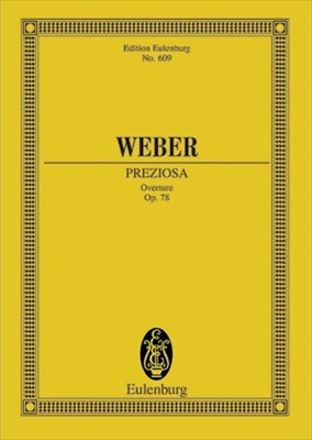 【特価品】PREZIOSA OUVERTURE OP.78  劇音楽 「プレチオーザ」 序曲 作品78（小型スコア）  