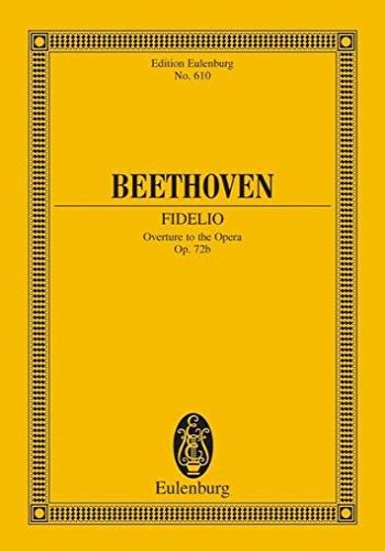 FIDELIO OVERTURE OP.72B  「フィデリオ」序曲　（小型スコア）  