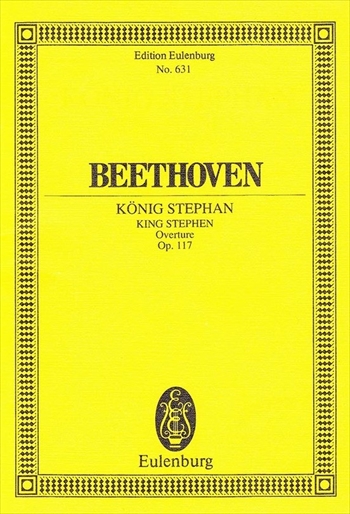 KONIG STEPHAN OUVERTURE OP.117  「シュテファン王」序曲（小型スコア）  