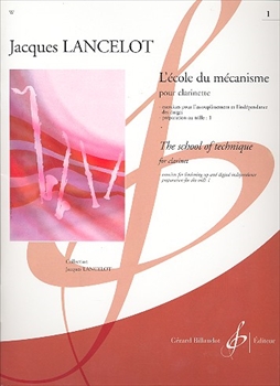 L'ECOLE DU MECANISME VOL.1  メカニズムの練習 第1巻（クラリネットソロ）  