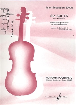 6 SUITES POUR VC VOL.2(NO.4-6)(COLLOT)  6つの無伴奏チェロ組曲（COLLOTによるヴィオラ用編曲版）第2巻（4－6番）  