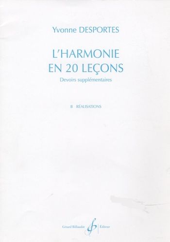 L'HARMONIE EN 20 LECONS-devoirs supplémentaires VOL.B(REALISATIONS) (REALISATIONS)  20の課題による和声の練習　実施編  