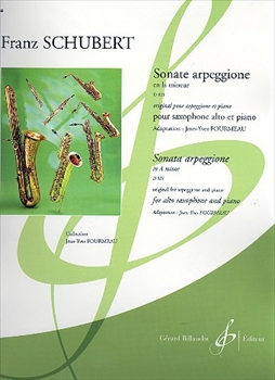 SONATE ARPEGGIONE D821  アルペジョーネソナタ (アルトサクソフォン用編曲版)  