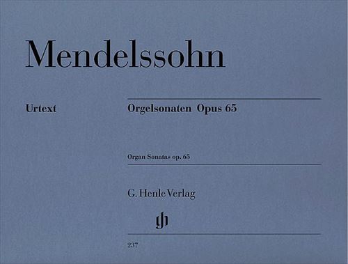 ORGELSONATEN OP.65  【ヘンレ社原典版】6つのオルガンソナタ  