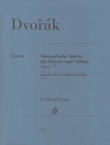 ROMANTISCHE STUCKE OP.75  【ヘンレ社原典版】4つのロマンティックな小品(ヴァイオリン、ピアノ)