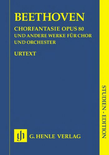 WORKS FOR CHOIR & ORCH OP.80…  合唱幻想曲　作品80＋合唱と管弦楽の作品集　(小型スコア)  