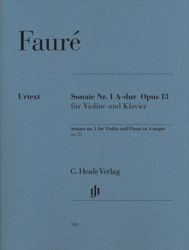 SONATE Nr. 1 A-dur OP.13  【ヘンレ社原典版】ヴァイオリンソナタ第1番　イ長調　作品13（ヴァイオリン、ピアノ）  