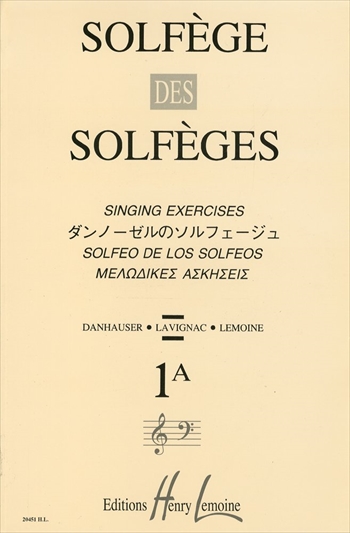 SOLFEGE DES SOLFEGES 1A(S/A)  ダンノーゼルのソルフェージュ 1A 伴奏なし  