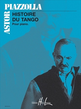 HISTOIRE DU TANGO  タンゴの歴史(ピアノソロ版)  