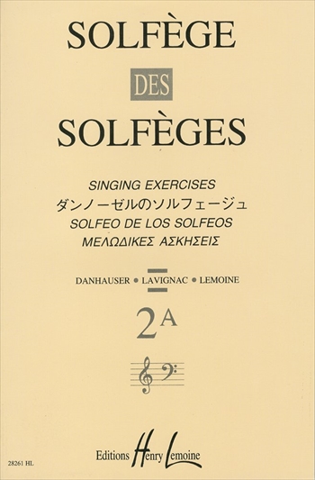 SOLFEGE DES SOLFEGES 2A(S/A)  ダンノーゼルのソルフェージュ 2A 伴奏なし（ソルフェージュ）  