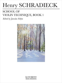 School of Violin Technique, Book 1  （ヴァイオリンソロ）  