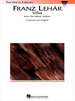 VILIA FROM THE MERRY WIDOW  ヴィリアの歌―《メリー・ウィドウ》より  
