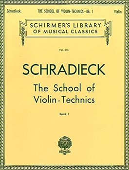 SCHOOL OF VN.TECHNICS 1  シュラディーク ヴァイオリン教本第1巻  