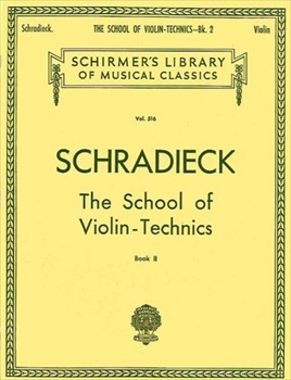 SCHOOL OF VN.TECHNICS 2  シュラディーク ヴァイオリン教本第2巻  