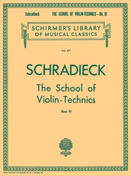 SCHOOL OF VN.TECHNICS 3  シュラディーク ヴァイオリン教本第3巻  
