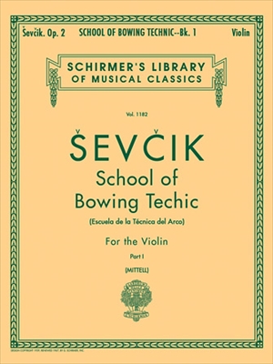 SCHOOL OF BOWING TECHNIC OP.2-1  運弓技巧教本 作品2 第1巻（ヴァイオリンソロ）  