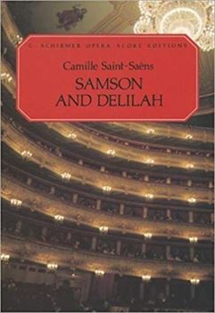 SAMSON AND DELILAH(FR/E)  歌劇「サムソンとデリラ」（フランス語/英語）（ピアノ伴奏ヴォーカルスコア）  