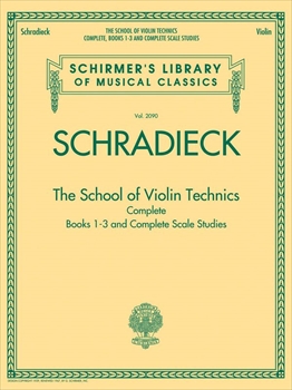The School of Violin Technics Complete  （ヴァイオリンソロ）  