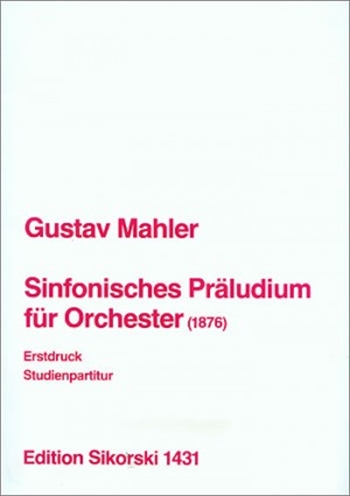SINFONISCHES PRALUDIUM  交響的前奏曲（1876）（大型スコア）  