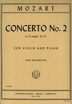 CONCERTO NO.2 D KV211  ヴァイオリン協奏曲第2番　ニ長調　KV211（フランチェスカッティ校訂/カデンツ）（ヴァイオリン、ピアノ）  