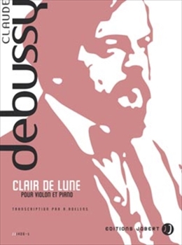 CLAIR DE LUNE  月の光（ROELENS編曲）（ヴァイオリン、ピアノ）  