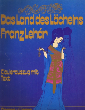 LAND DES LACHELNS(G)  喜歌劇「微笑みの国」（ドイツ語のみ）（ピアノ伴奏ヴォーカルスコア）  