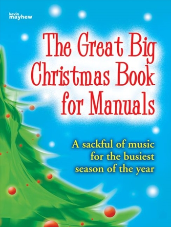 GREAT BIG CHRISTMAS BOOK MANUALS  手鍵盤のためのクリスマス曲大特集本 [1年の書き入れ時のための曲1セット詰め合わせ]  
