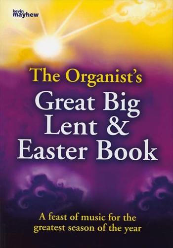GREAT BIG LENT&EASTER BOOK  大量収録・オルガニストのためのレント＆イースター曲集  