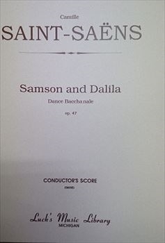 DANSE BACCHANALE FROM SAMSON AND DALILA OP.47