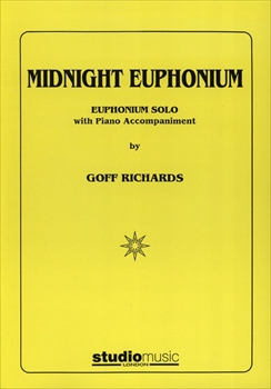 MIDNIGHT EUPHONIUM  真夜中のユーフォニウム　（ユーフォとピアノ）  