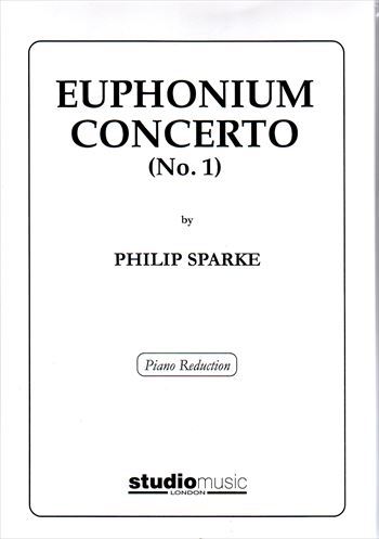 EUPHONIUM CONCERTO NO.1  ユーフォニアム協奏曲 第1番　（ユーフォとピアノ）  