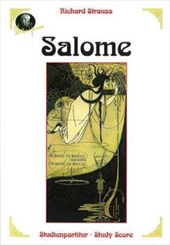SALOME OP.54&nbsp;&nbsp;歌劇「サロメ」（大型スコア）&nbsp;&nbsp;