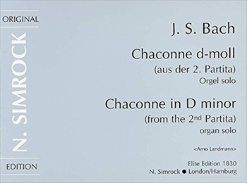 CHACONNE d AUS BWV1004  シャコンヌ（無伴奏ヴァイオリンのソナタとパルティータより）（オルガン用編曲版）  