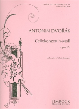 VIOLONCELLOKONZERT OP.104  チェロ協奏曲　ロ短調（チェロ、ピアノ）  