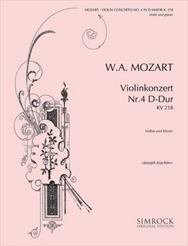 VIOLIN CONCERTO NO.4 KV218(JOACHIM)  ヴァイオリン協奏曲第4番　ニ長調　KV218（ヨアヒム校訂/カデンツァ）（ヴァイオリン、ピアノ）  