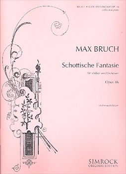 SCOTTISCHE FANTASIE Op.46  スコットランド幻想曲　作品46（ヴァイオリン、ピアノ）  