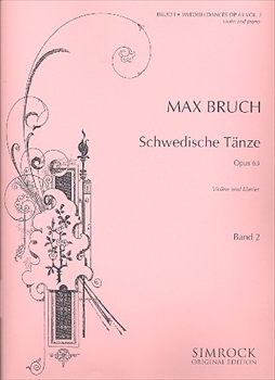 SCHWEDISCHE TANZE　Op.63　Band 2  スウェーデン舞曲集　第2集(8-15)（ヴァイオリン、ピアノ）  