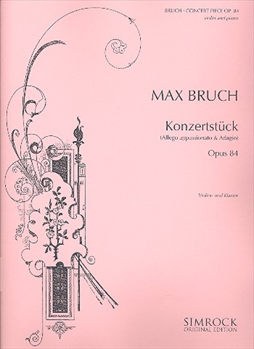 KONZERTSTUECK OP.84  コンツェルトシュトュック 嬰ヘ短調 作品 84（ヴァイオリン、ピアノ）  