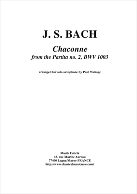 CHACONNE BWV1003  無伴奏ヴァイオリンのためのソナタとパルティータBWV1003より　シャコンヌ  